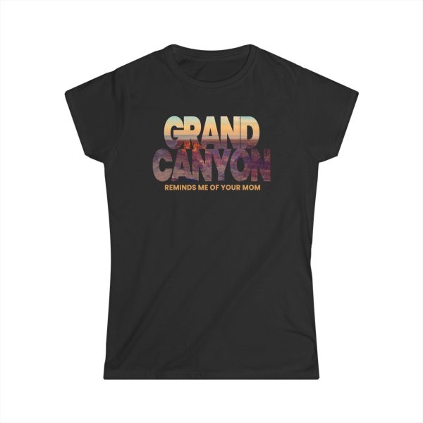 Grand Canyon – Reminds Me Of Your Mom