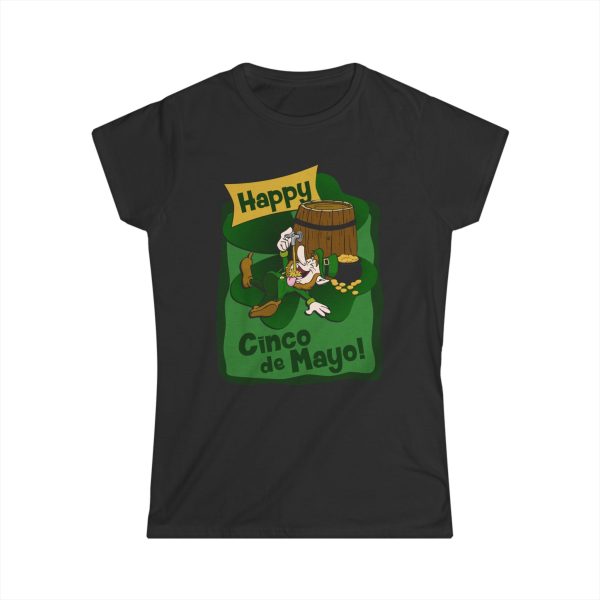 Happy Cinco De Mayo! (St. Patrick’s Day)