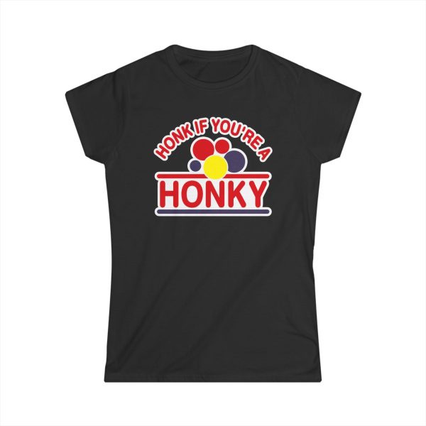 Honk If You’re A Honky