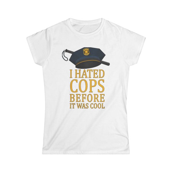 I Hated Cops Before It Was Cool