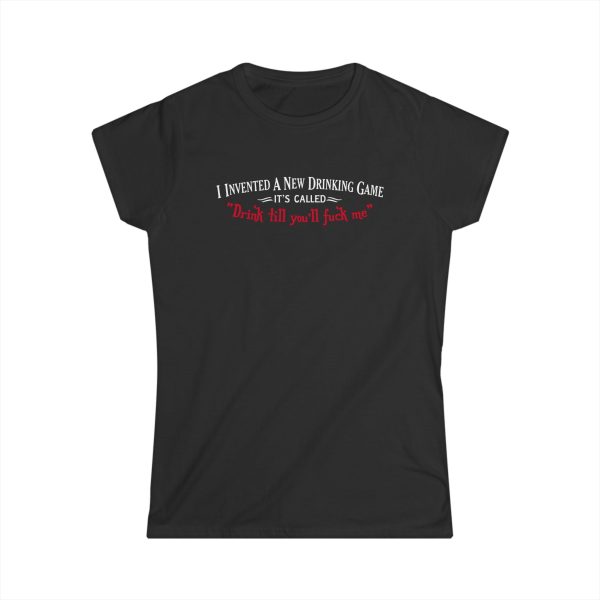 I Invented A New Drinking Game – It’s Called Drink Till You’ll Fuck Me