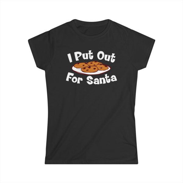 I Put Out For Santa