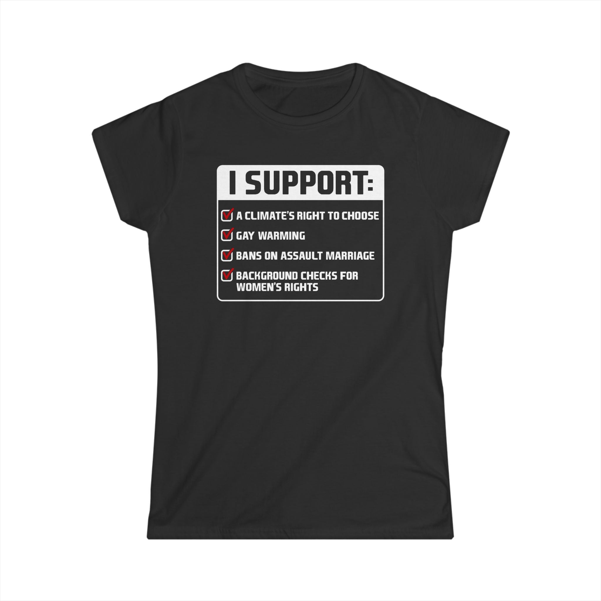 I Support A Climate's Right To Choose I Support A Climate's Right To Choose