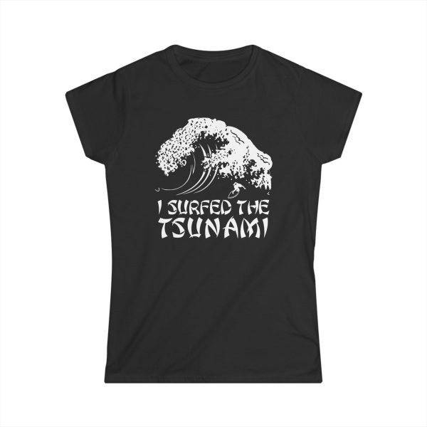I Surfed The Tsunami