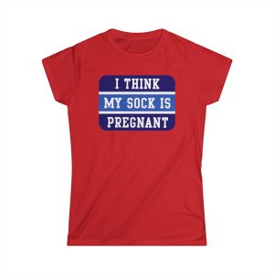 I Think My Sock Is Pregnant 2