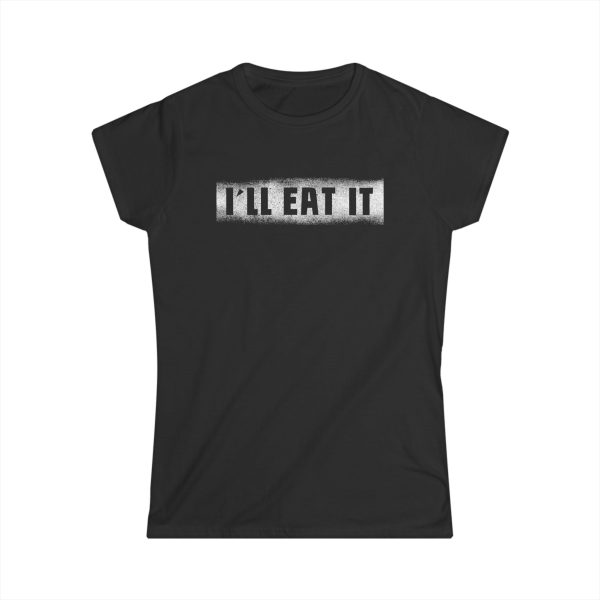 I’ll Eat It