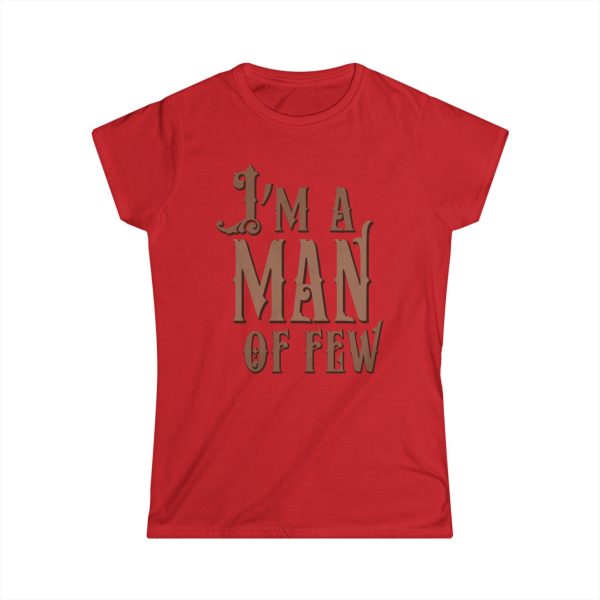 I’m A Man Of Few