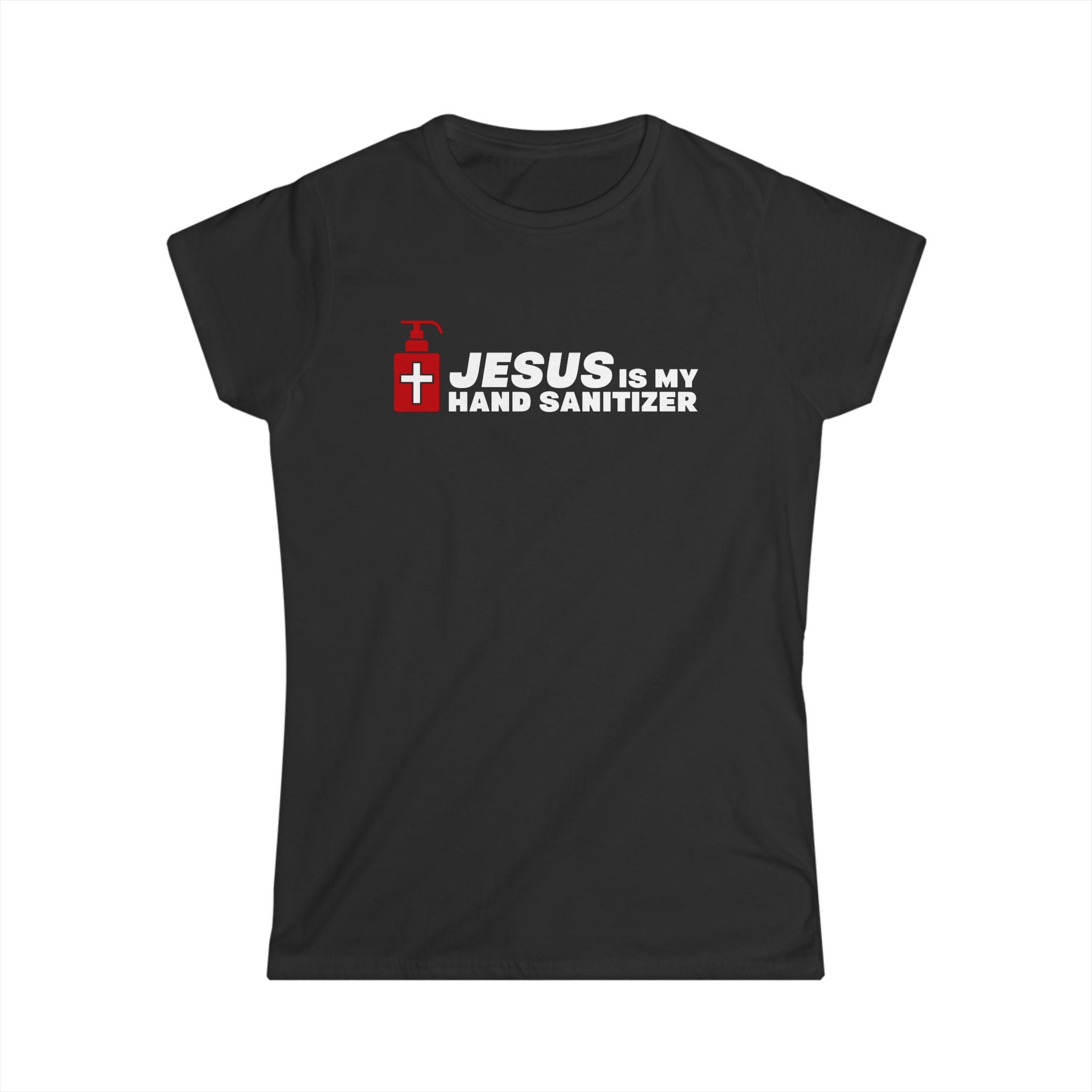 Jesus Is My Hand Sanitizer (Coronavirus) Jesus Is My Hand Sanitizer (Coronavirus)
