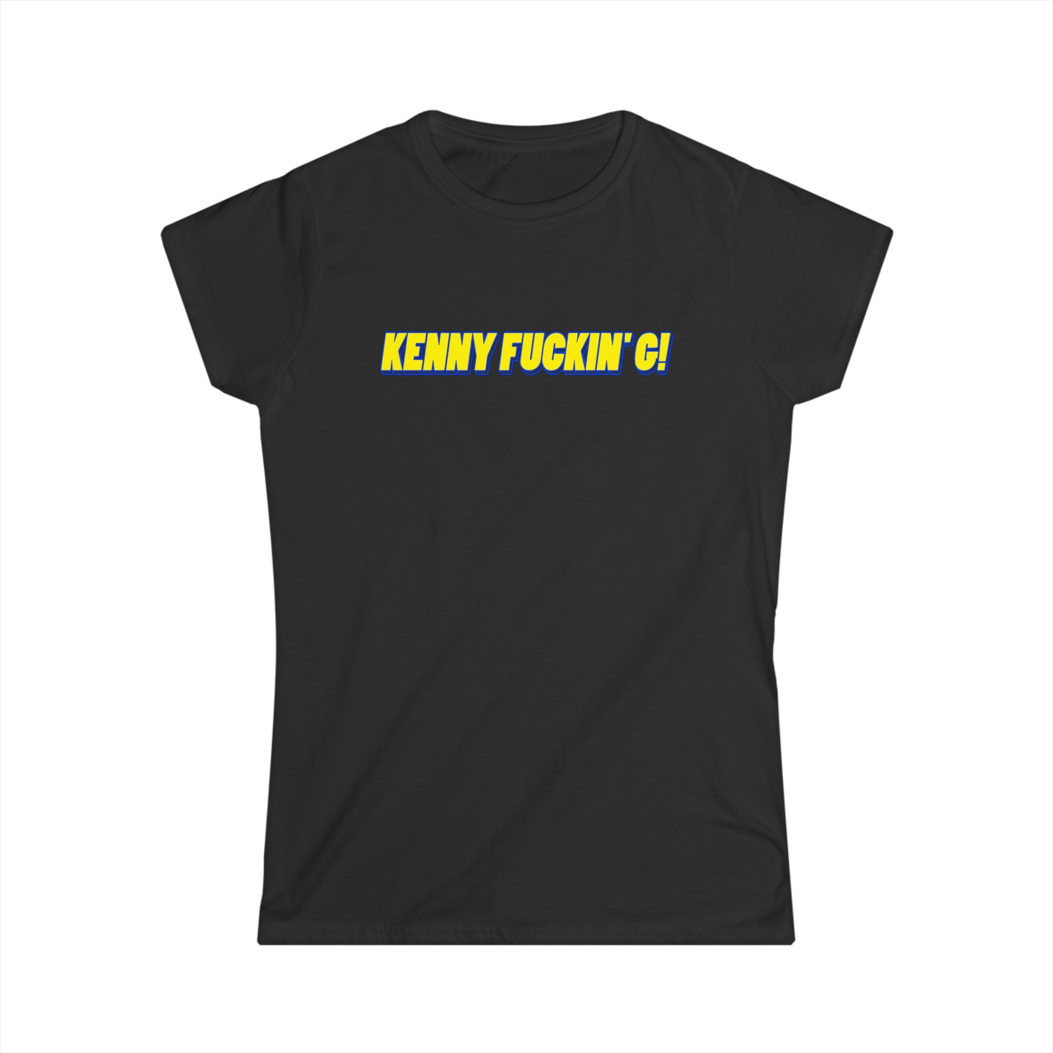 Kenny Fuckin' G! Kenny Fuckin' G!