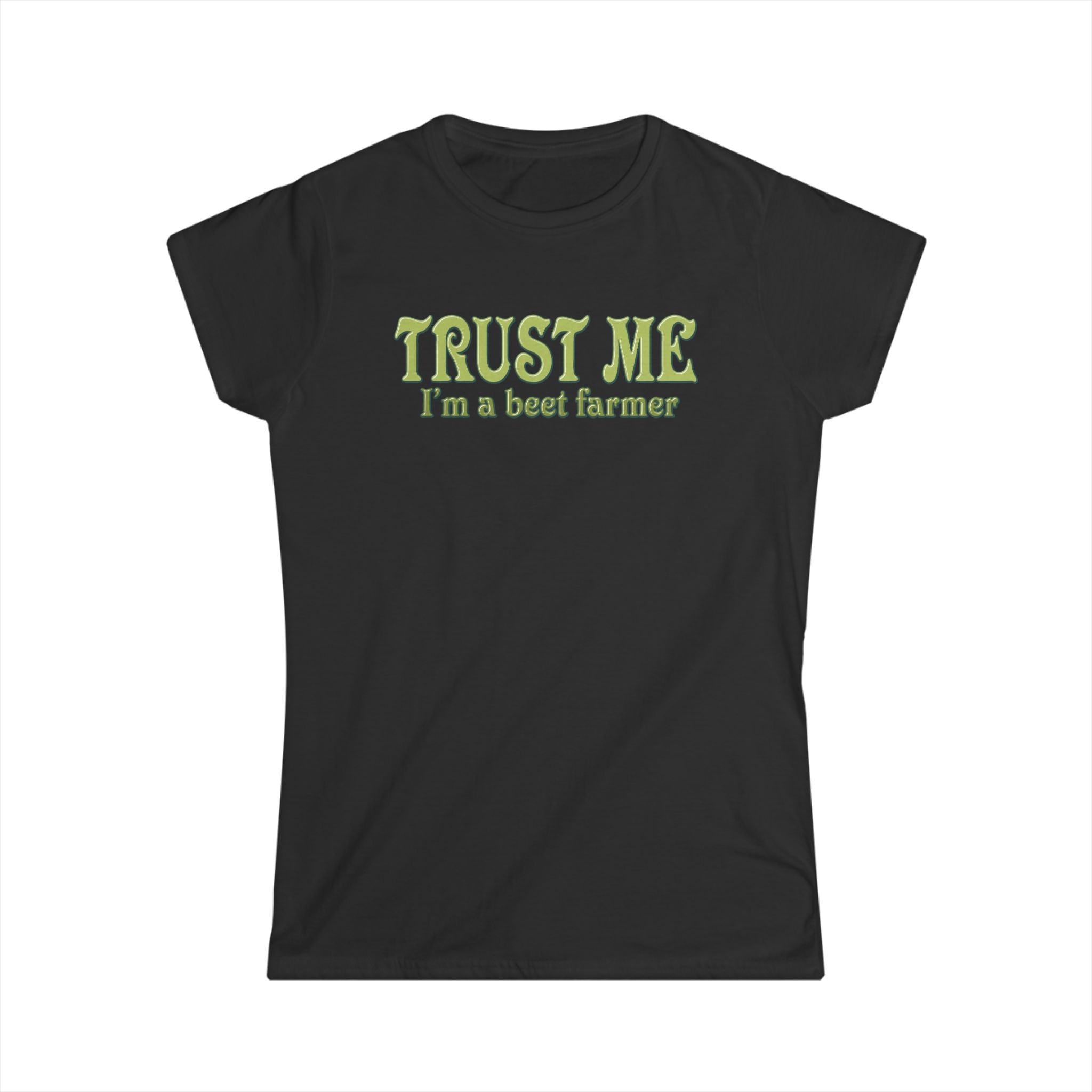 Trust Me- I'm A Beet Farmer Trust Me- I'm A Beet Farmer