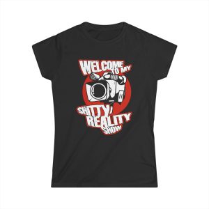 Welcome To My Shitty Reality Show