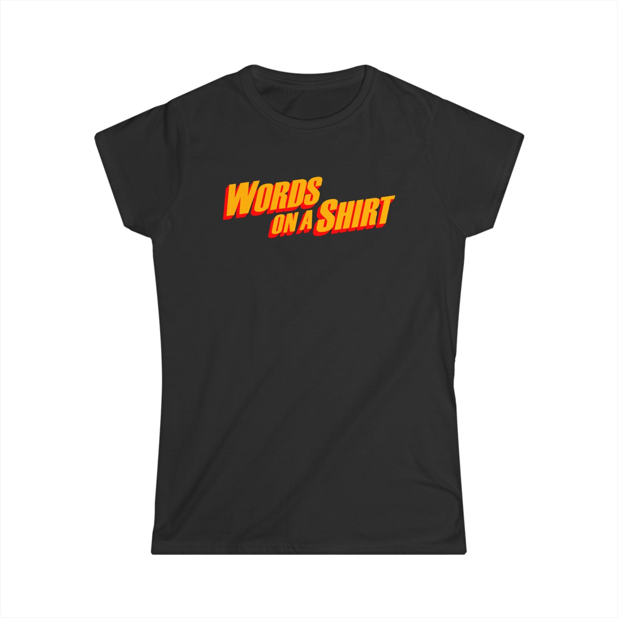 Words On A Shirt Words On A Shirt