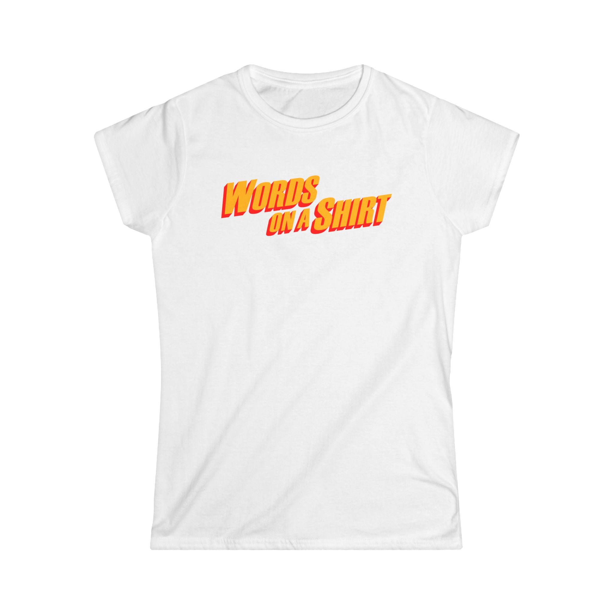 Words On A Shirt Words On A Shirt