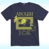 Abolish ICE Immigrants In Racist Out Shirt