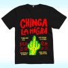 Chinga Lamigra Shirt, Abolish ICE, No Human Is Illegal