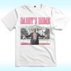 Daddy’s Home White House Shirt, Trump 2024