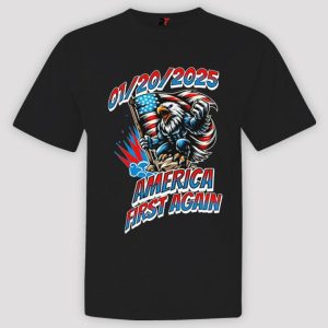 Donald Trump Election Victory America First Again January 20 2025 Shirt