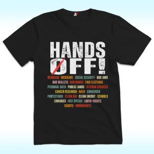 Hands Off Protest Shirt, Save Public Lands Medicare Social Security