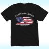 Rejecting Kings Since 1776 Shirt, Anti Trump