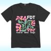 Subtle Anti Trump FDT Shirt