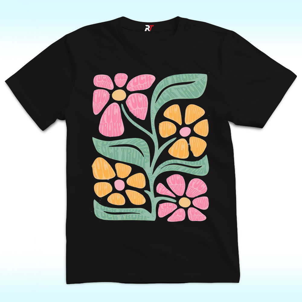 Subtle Fuck Trump Flower Shirt Subtle Fuck Trump Flower Shirt