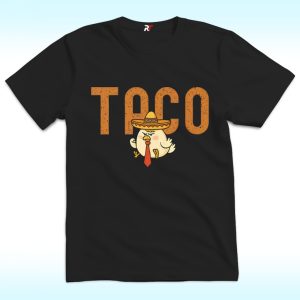 TACO, Trump Always Chickens Out Shirt