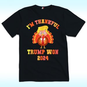 Trump Make Thanksgiving Great Again Shirt, Trump Won