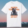 Akira Toriyama Forever In Our Heart Shirt