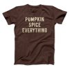 Pumpkin Spice Everything Funny Thanksgiving