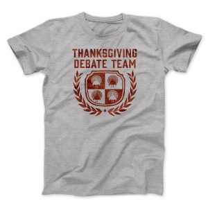 Thanksgiving Debate Team Funny Thanksgiving