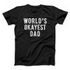 World’s Okayest Dad Funny