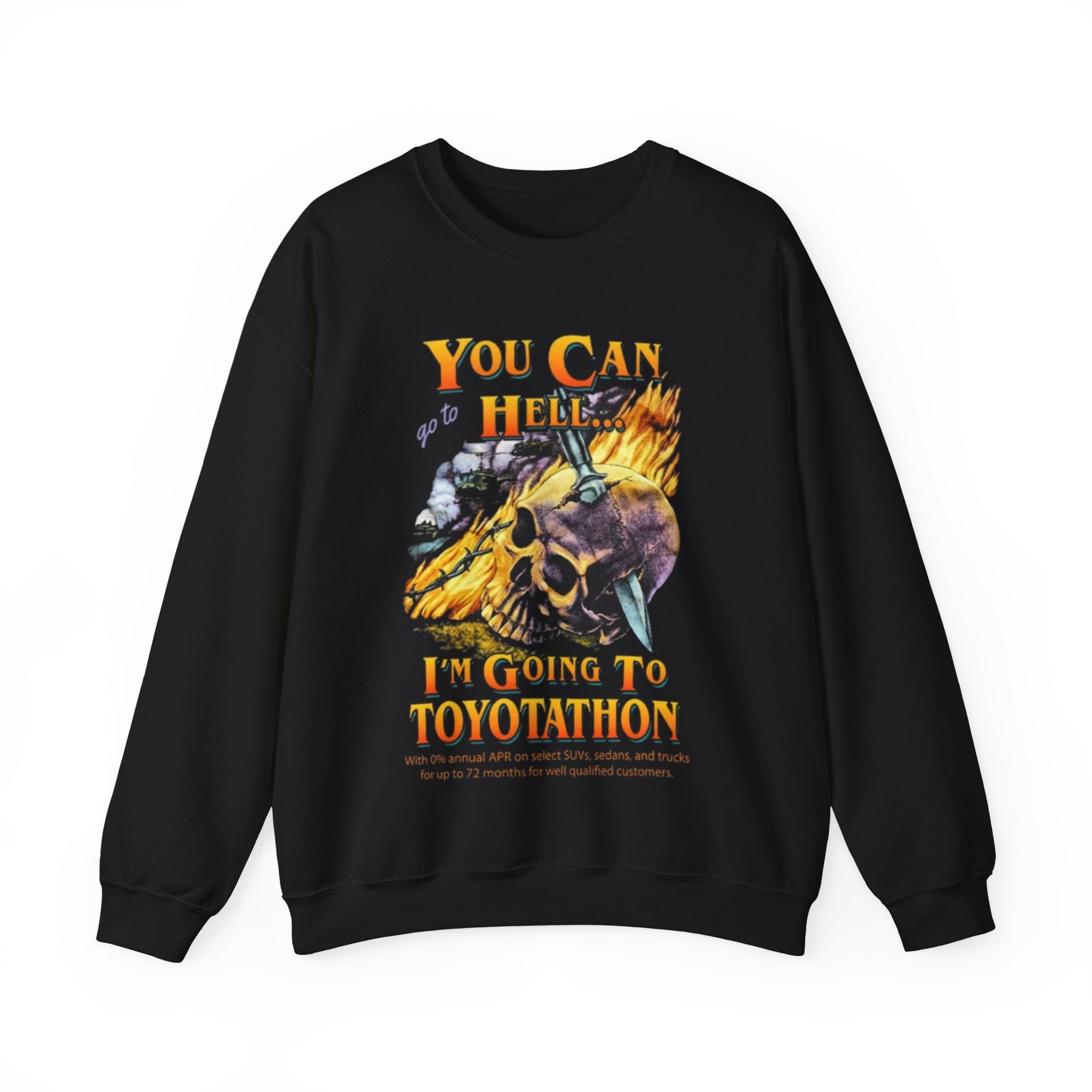 You Can Go To Hell I'm Going To Toyotathon Shirt Funny Toyotathon Meme Sweatshirt Toyotathon Unisex Mineral Wash You Can Go To Hell I'm Going To Toyotathon Shirt Funny Toyotathon Meme Sweatshirt Toyotathon Unisex Mineral Wash