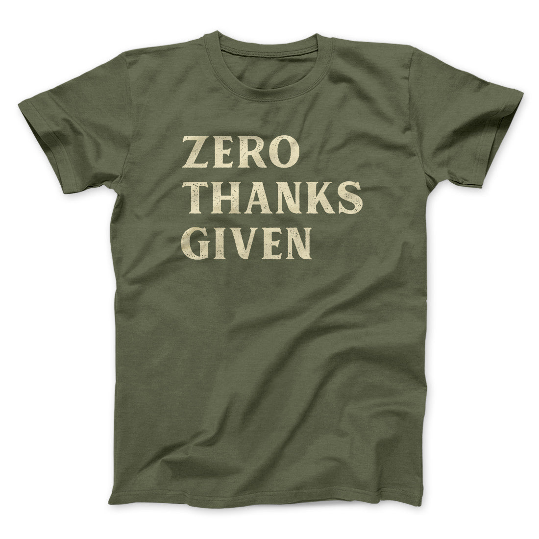 Zero Thanks Given Funny Thanksgiving Zero Thanks Given Funny Thanksgiving
