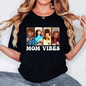 90’s Mom Vibes Funny Mom Life Mother’s Day Gift T-Shirt