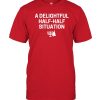 A Delightful Half-Half Situation funny Shirt