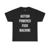 Autism Powered Tee – Funny Cotton Streetwear Tshirt