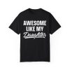Awesome Like My Daughter Dad T-shirt, Funny Mens Crewneck Sweatshirt, Dad Daughter hoodie, T-shirt for Dads