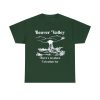Beaver Valley Funny Shirt
