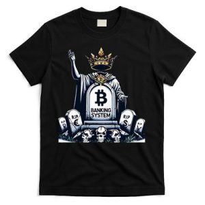 Bitcoin Crypto the new king Funny Vintage Banking System T-Shirt