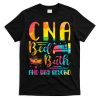 CNA Bed Bath and Way Beyond School Nurses funny Nurse T-Shirt