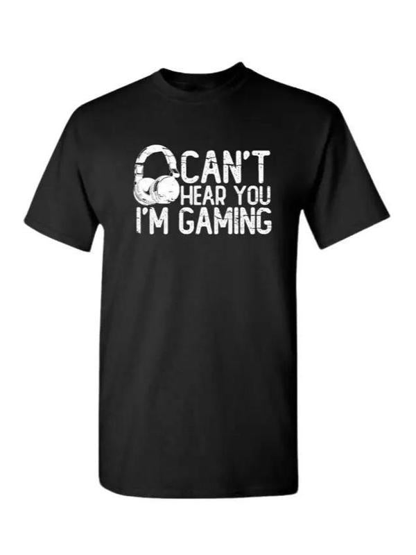 Can't Hear You I Am Gaming Sarcastic Funny Saying Graphic T Shirt, Sizes S-3XL, Funny Sweatshirt and hoodie Can't Hear You I Am Gaming Sarcastic Funny Saying Graphic T Shirt, Sizes S-3XL, Funny Sweatshirt and hoodie