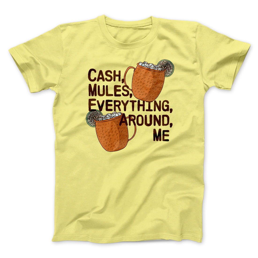 Cash Mules Everything Around Me Funny Cash Mules Everything Around Me Funny