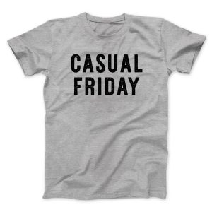 Casual Friday Funny
