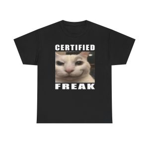 Certified Freak Cat Funny Shirt