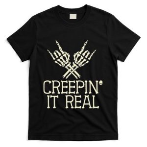 Creepin’ It Real Funny Halloween Skeleton T-Shirt