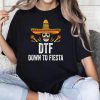 DTF Down To Fiesta Shirt Funny Mexican Skull Cinco De Mayo T-Shirt