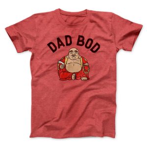 Dad Bod Funny MenUnisex T-Shirt