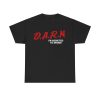 Darn I’m addicted Funny T-shirt Tshirt