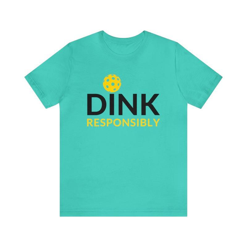 Dink Responsibly Funny Pickleball Shirt, Pickleball Graphic Tee, Unisex Humor Tee for Sports Lovers, Casual Pickleball T-Shirt Gift Dink Responsibly Funny Pickleball Shirt, Pickleball Graphic Tee, Unisex Humor Tee for Sports Lovers, Casual Pickleball T-Shirt Gift