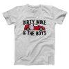 Dirty Mike and the Boys Funny Movie